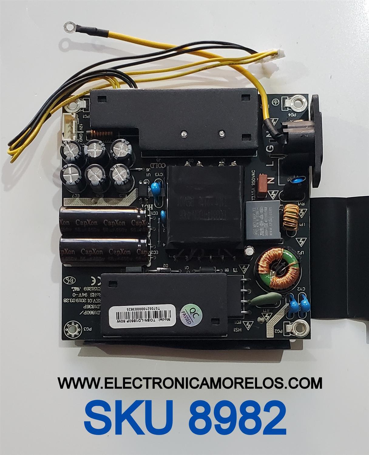FUENTE PARA MONITOR W BOX ORIGINAL / NÚMERO DE PARTE TOSN-LD1860P / LD1860P / LD1836P  / MODELO 0E-32LEDMON2
